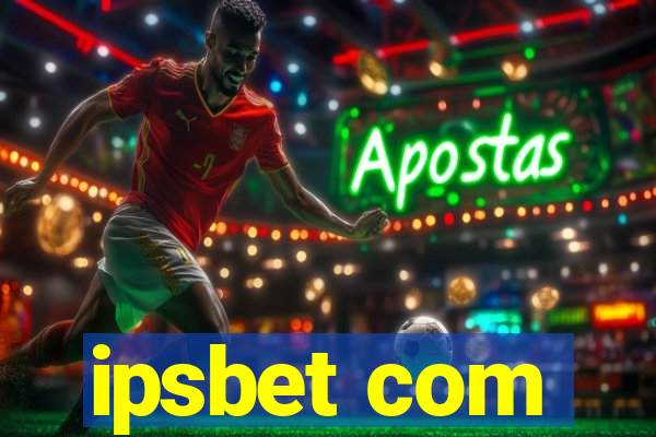 ipsbet com